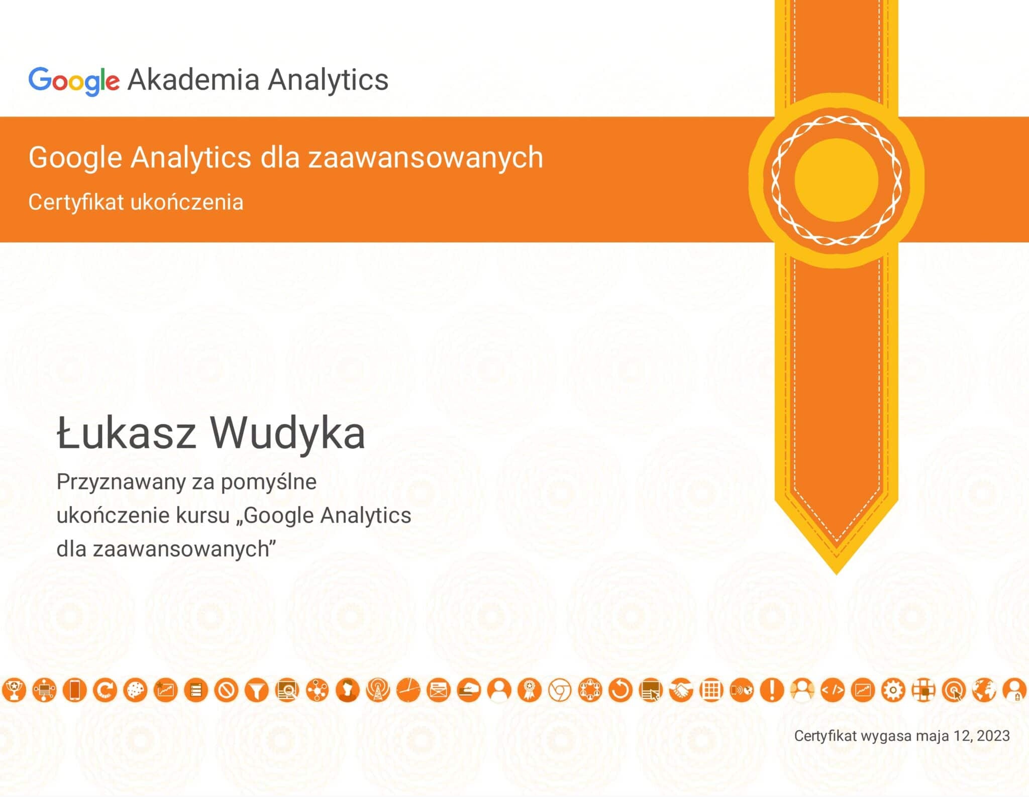 Łukasz Wudyka certyfikat Google Analytics dla zaawansowanych - Akademia Analytics