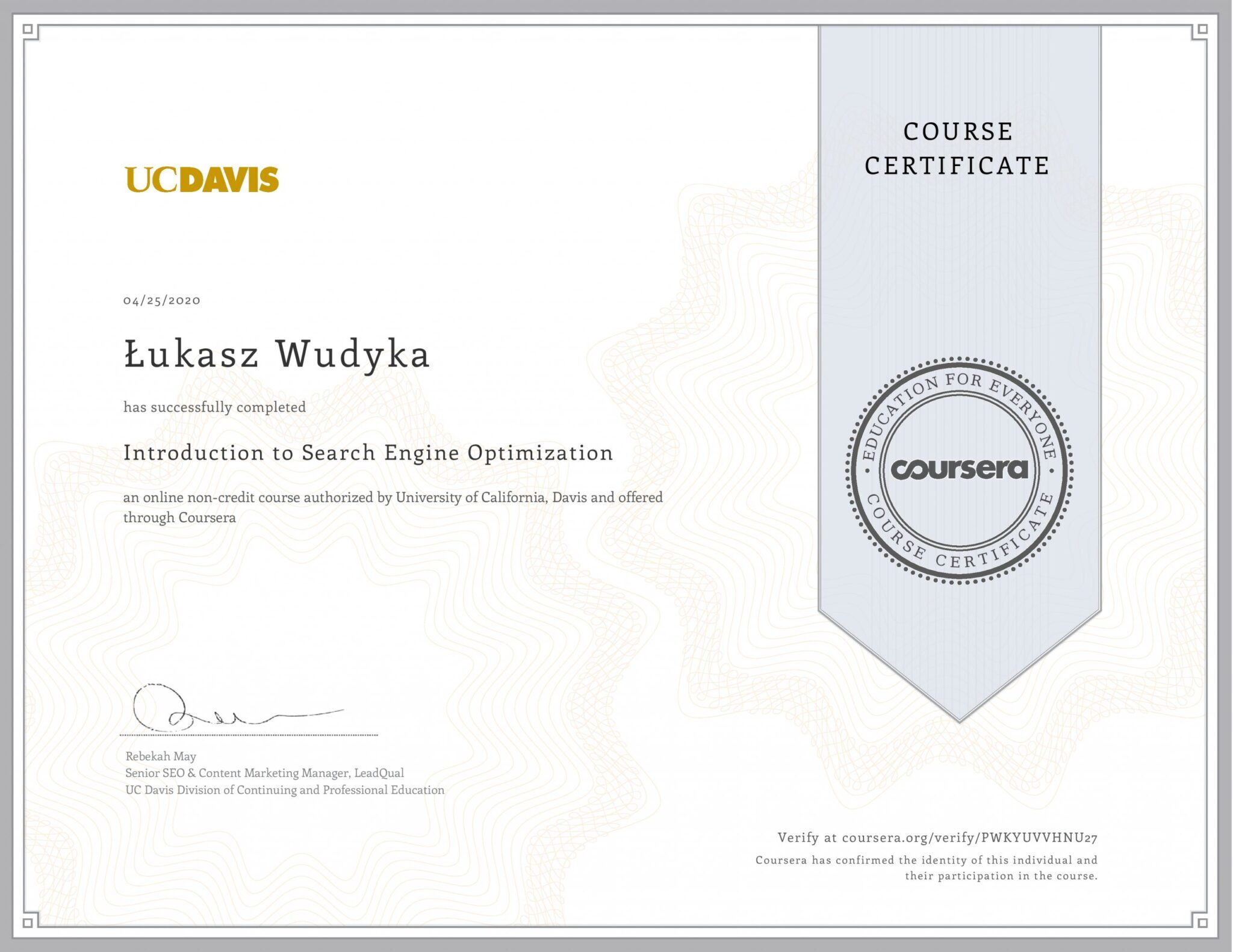 Łukasz Wudyka certyfikat Coursera - Introduction to Search Engine Optimization - UCDAVIS