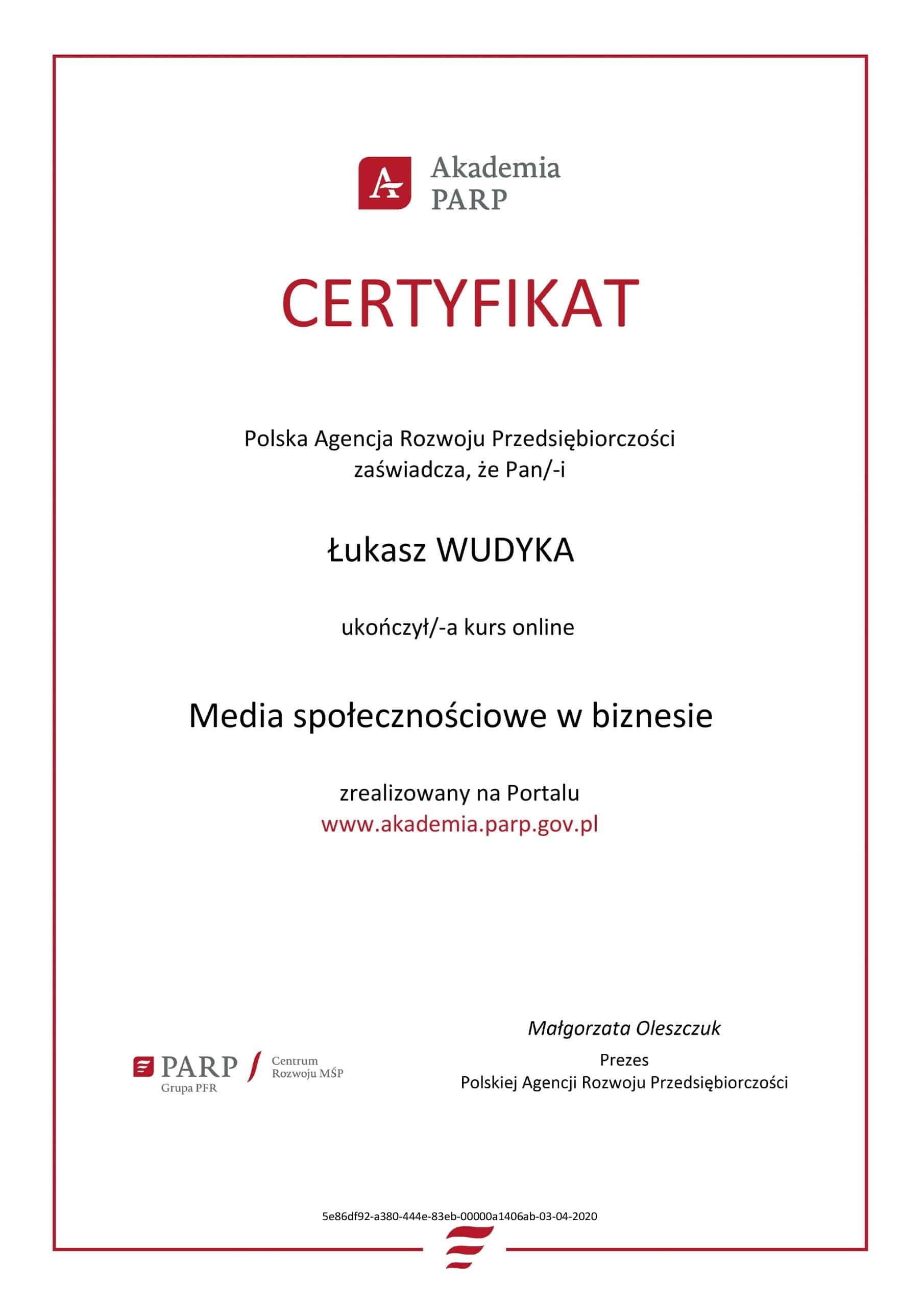 Łukasz Wudyka certyfikat Media społecznościowe w biznesie - Akademia PARP